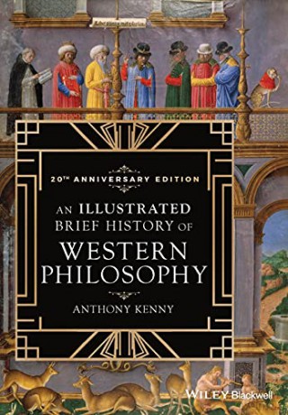 An Illustrated Brief History of Western Philosophy, 20th Anniversary Edition - Anthony Kenny [KSIĄŻKA]