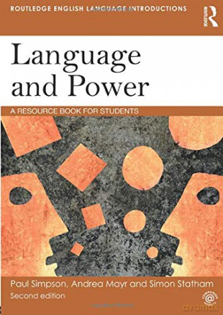 Language And Power: A Resource Book For Students (Routledge English Language Introductions) - Paul Simpson [KSIĄŻKA]