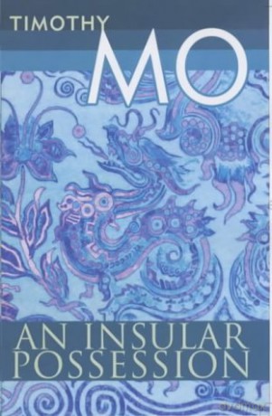An Insular Possession - Timothy Mo [KSIĄŻKA]