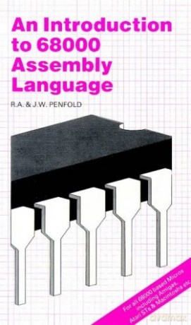An Introduction to 68000 Assembly Language BP S. - R. A. Penfold [KSIĄŻKA]