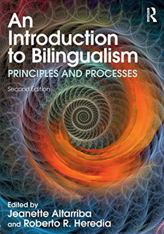 An Introduction to Bilingualism: Principles and Processes - Roberto R. Heredia [KSIĄŻKA]