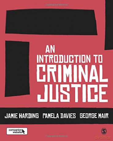 An Introduction to Criminal Justice - Jamie Harding [KSIĄŻKA]