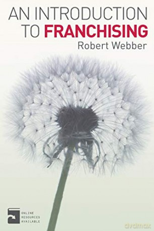 An Introduction to Franchising - Robert Webber [KSIĄŻKA]