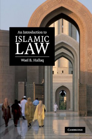 An Introduction To Islamic Law - Wael B. Hallaq [KSIĄŻKA]