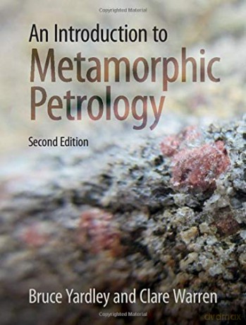 An Introduction to Metamorphic Petrology - Clare Warren [KSIĄŻKA]
