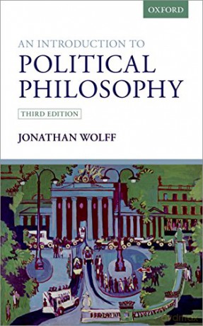 An Introduction To Political Philosophy - Jonathan Wolff [KSIĄŻKA]