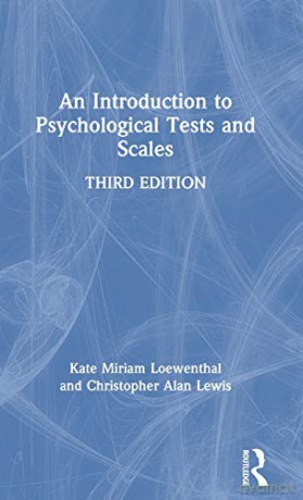 An Introduction to Psychological Tests and Scales - Kate Miriam Loewenthal [KSIĄŻKA]