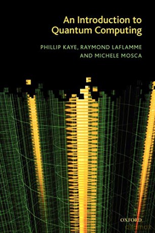 An Introduction to Quantum Computing - Phillip Kaye [KSIĄŻKA]