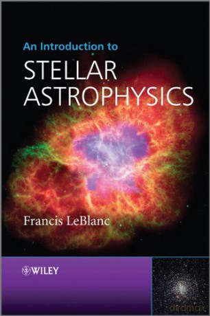 An Introduction to Stellar Astrophysics - Francis LeBlanc [KSIĄŻKA]