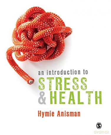 An Introduction to Stress and Health - Hymie Anisman [KSIĄŻKA]
