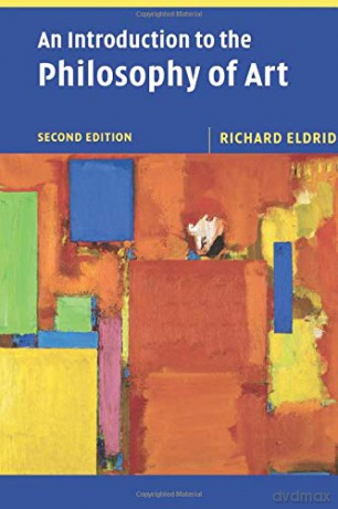 An Introduction to the Philosophy of Art Cambridge Introductions to Philosophy - Richard Eldridge [KSIĄŻKA]