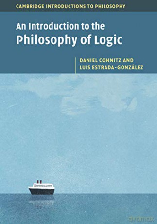 An Introduction to the Philosophy of Logic Cambridge Introductions to Philosophy - Daniel Cohnitz [KSIĄŻKA]