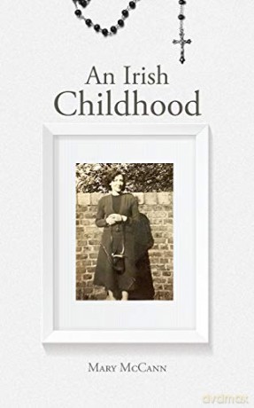 An Irish Childhood - Mary McCann [KSIĄŻKA]