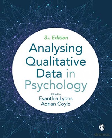 Analysing Qualitative Data in Psychology - Evanthia Lyons [KSIĄŻKA]