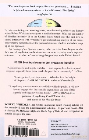 Anatomy of an Epidemic: Magic Bullets, Psychiatric Drugs, and the Astonishing Rise of Mental Illness in America - Robert Whitaker [KSIĄŻKA]