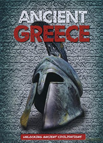 Ancient Greece Unlocking Ancient Civilisations - eorge Cotrell [KSIĄŻKA]
