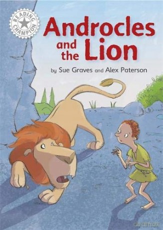 Androcles and the Lion: Independent Reading White 10 Reading Champion - Sue Graves [KSIĄŻKA]