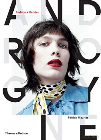 Androgyne: Fashion and Gender - Patrick Mauries [KSIĄŻKA]