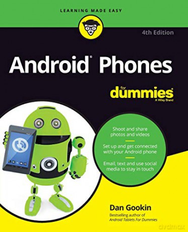 Android Phones For Dummies For Dummies Lifestyle - Dan Gookin [KSIĄŻKA]