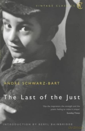 The Last Of The Just (Vintage Classics) - Andre Schwarz-Bart [KSIĄŻKA]