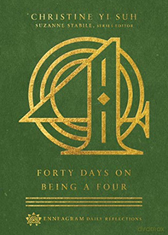 Forty Days On Being A Four (Enneagram Daily Reflections) - Christine Yi Suh [KSIĄŻKA]