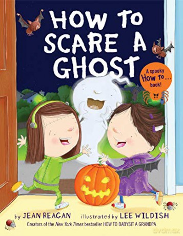 How To Scare A Ghost - Lee Wildish [KSIĄŻKA]