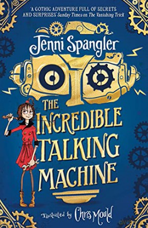 The Incredible Talking Machine - Jenni Spangler [KSIĄŻKA]