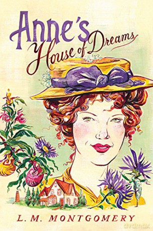 Anne's House of Dreams Anne of Green Gables Novels: 5 Official Anne of Green Gables, 5 - L.M. Montgomery [KSIĄŻKA]
