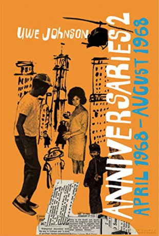 Anniversaries, Volume 2: From a Year in the Life of Gesine Cresspahl, April 1968-August 1968 - Uwe Johnson [KSIĄŻKA]