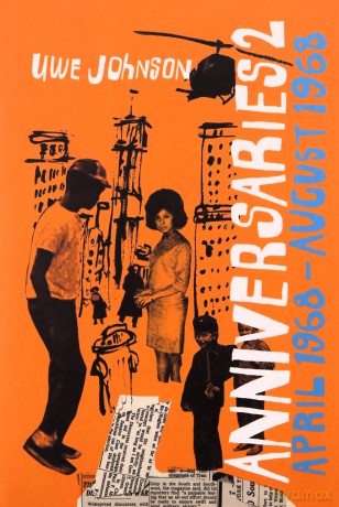 Anniversaries, Volume 2: From a Year in the Life of Gesine Cresspahl, April 1968-August 1968 - Uwe Johnson [KSIĄŻKA]