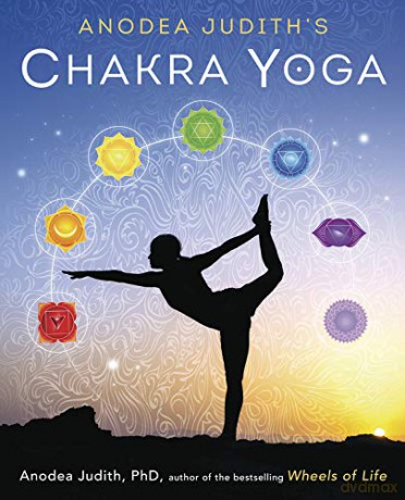 Anodea Judith's Chakra Yoga - Anodea Judith PhD [KSIĄŻKA]