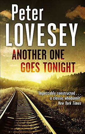 Another One Goes Tonight Peter Diamond Mystery - Peter Lovesey [KSIĄŻKA]