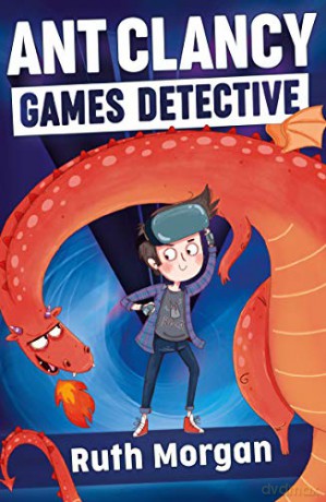 Ant Clancy, Games Detective - Ruth Morgan [KSIĄŻKA]