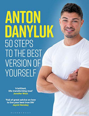 Anton Danyluk: 50 Steps to the Best Version of Yourself - Anton Danyluk [KSIĄŻKA]