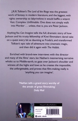 Anything You Can Imagine: Peter Jackson and the Making of Middle-earth - Ian Nathan [KSIĄŻKA]