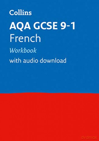 AQA GCSE 9-1 French Workbook: Ideal for home learning, 2022 and 2023 exams Collins GCSE Grade 9-1 Revision - Collins GCSE [KSIĄŻKA]