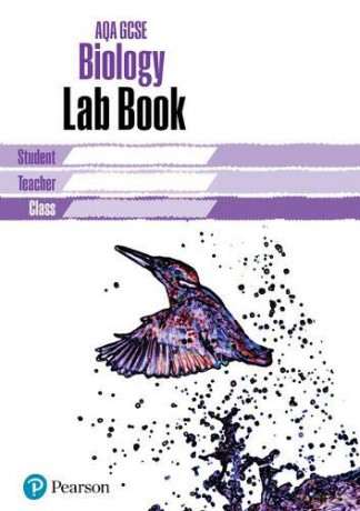 AQA GCSE Biology Lab Book: AQA GCSE Biology Lab Book AQA GCSE SCIENCE - Mark Levesley [KSIĄŻKA]