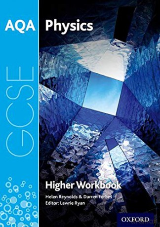 AQA GCSE Physics Workbook: Higher: With all you need to know for your 2021 assessments AQA GCSE Science 3rd Edition - Helen Reynolds [KSIĄŻKA]