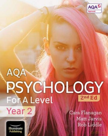 AQA Psychology for A Level Year 2 Student Book: 2nd Edition - Cara Flanagan [KSIĄŻKA]