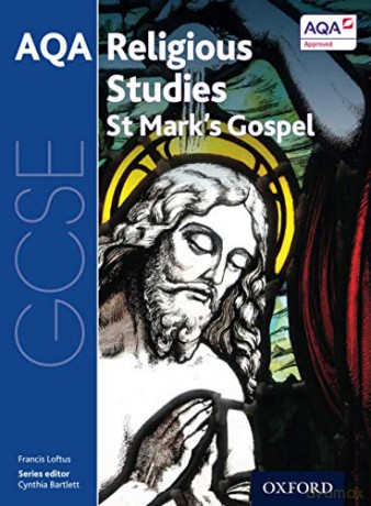 AQA Religious Studies St Mark's Gospel GCSE Religious Studies for AQA - Cynthia Bartlett [KSIĄŻKA]