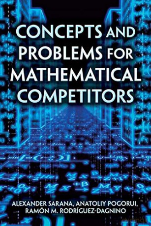 Concepts And Problems For Mathematical Competitors (Dover Books On Mathematics) [KSIĄŻKA]