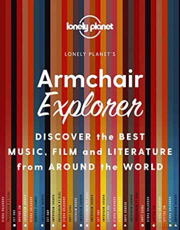 Armchair Explorer Lonely Planet - Lonely Planet [KSIĄŻKA]