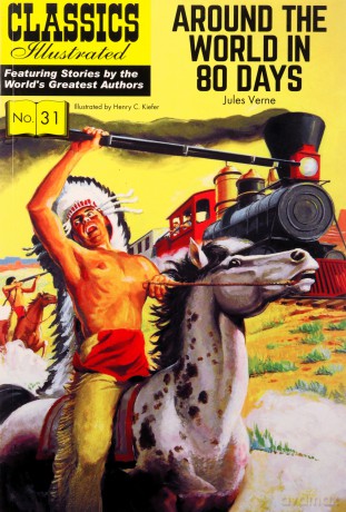 Around the World in 80 Days: 31 Classics Illustrated - Jules Verne [KOMIKS]
