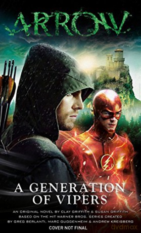Arrow - A Generation of Vipers - Susan Griffith [KSIĄŻKA]
