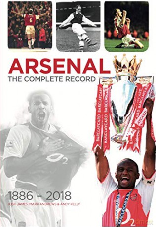 Arsenal: The Complete Record - Josh James [KSIĄŻKA]