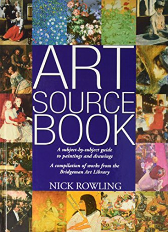 Art Source Book: A Subject-by-subject Guide to Painting and Drawing - Nick Rowling [KSIĄŻKA]