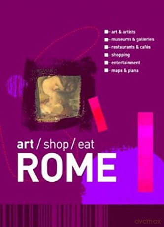 Art/Shop/Eat Rome - Alexandra Massini [KSIĄŻKA]