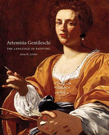 Artemisia Gentileschi: The Language of Painting - Jesse M. Locker [KSIĄŻKA]