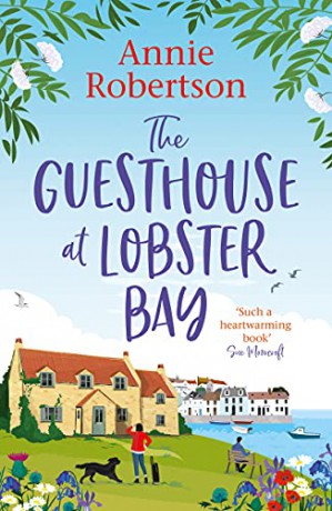 The Guesthouse At Lobster Bay - Annie Robertson [KSIĄŻKA]