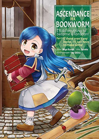 Ascendance of a Bookworm Manga Part 1 Volume 1 Ascendance of a Bookworm Manga, 1 - Miya Kazuki [KSIĄŻKA]